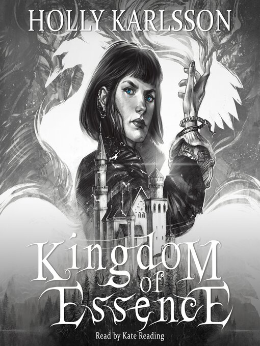 Title details for Kingdom of Essence by Holly Karlsson - Available